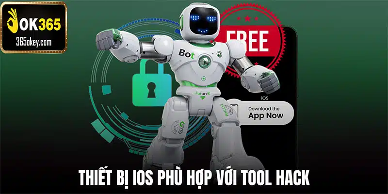 Thiết bị IOS phù hợp với tool hack game