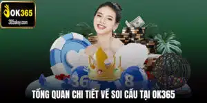 Soi cầu OK365